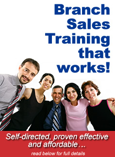 Branch Sales Training that works!